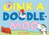 Cover art for OINK-A-DOODLE-MOO