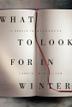 Cover art for WHAT TO LOOK FOR IN WINTER