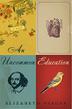 Cover art for AN UNCOMMON EDUCATION
