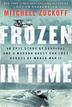 Cover art for FROZEN IN TIME