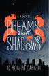 Cover art for DREAMS AND SHADOWS