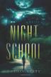 Cover art for NIGHT SCHOOL