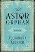 Cover art for THE ASTOR ORPHAN