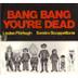 Cover art for BANG BANG YOU'RE DEAD