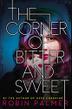 Cover art for THE CORNER OF BITTER AND SWEET