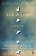 Cover art for TEN WHITE GEESE