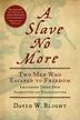 Cover art for A SLAVE NO MORE