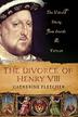 Cover art for THE DIVORCE OF HENRY VIII