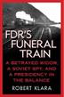 Cover art for FDR’S FUNERAL TRAIN