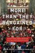 Cover art for MORE THAN THEY BARGAINED FOR