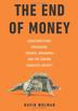 Cover art for THE END OF MONEY