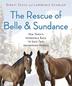 Cover art for THE RESCUE OF BELLE AND SUNDANCE