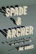 Cover art for SPADE & ARCHER