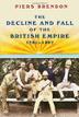 Cover art for THE DECLINE AND FALL OF THE BRITISH EMPIRE, 1781-1997
