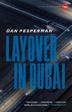 Cover art for LAYOVER IN DUBAI