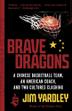 Cover art for BRAVE DRAGONS