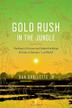 Cover art for GOLD RUSH IN THE JUNGLE