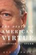 Cover art for THE DEATH OF AMERICAN VIRTUE