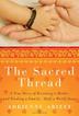 Cover art for THE SACRED THREAD
