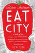 Cover art for EAT THE CITY