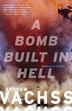 Cover art for A BOMB BUILT IN HELL