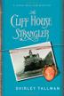 Cover art for THE CLIFF HOUSE STRANGLER