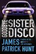 Cover art for GOODBYE SISTER DISCO