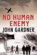 Cover art for NO HUMAN ENEMY