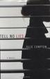 Cover art for TELL NO LIES