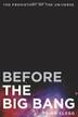 Cover art for BEFORE THE BIG BANG