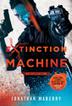 Cover art for EXTINCTION MACHINE