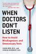 Cover art for WHEN DOCTORS DON'T LISTEN