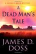 Cover art for A DEAD MAN'S TALE