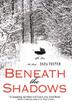 Cover art for BENEATH THE SHADOWS