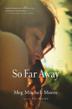 Cover art for SO FAR AWAY