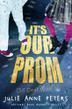 Cover art for IT'S OUR PROM (SO DEAL WITH IT)