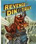 Cover art for REVENGE OF THE DINOTRUX