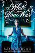 Cover art for THE WHITE GLOVE WAR