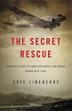 Cover art for THE SECRET RESCUE