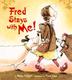 Cover art for FRED STAYS WITH ME!