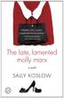 Cover art for THE LATE, LAMENTED MOLLY MARX