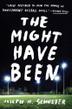 Cover art for THE MIGHT-HAVE-BEEN