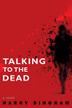 Cover art for TALKING TO THE DEAD