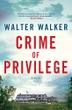 Cover art for CRIME OF PRIVILEGE