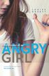 Cover art for CONFESSIONS OF AN ANGRY GIRL