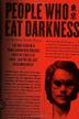 Cover art for PEOPLE WHO EAT DARKNESS