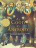 Cover art for AS GOOD AS ANYBODY
