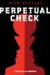 Cover art for PERPETUAL CHECK