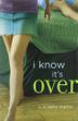 Cover art for I KNOW IT’S OVER