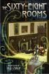 Cover art for THE SIXTY-EIGHT ROOMS